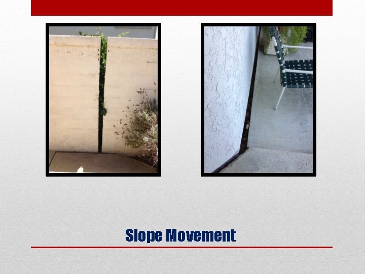 Slope Movement 