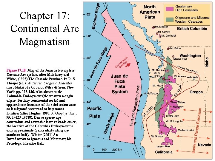 Chapter 17: Continental Arc Magmatism Figure 17. 10. Map of the Juan de Fuca