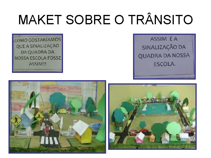 MAKET SOBRE O TR NSITO 