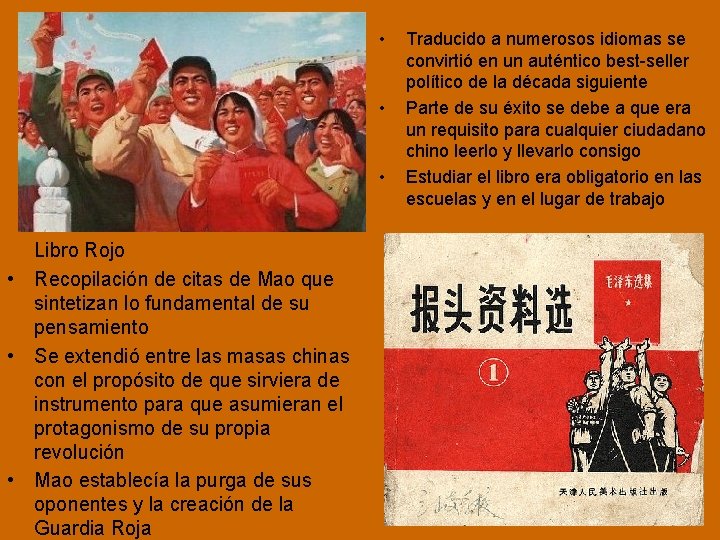  • • • Libro Rojo • Recopilación de citas de Mao que sintetizan