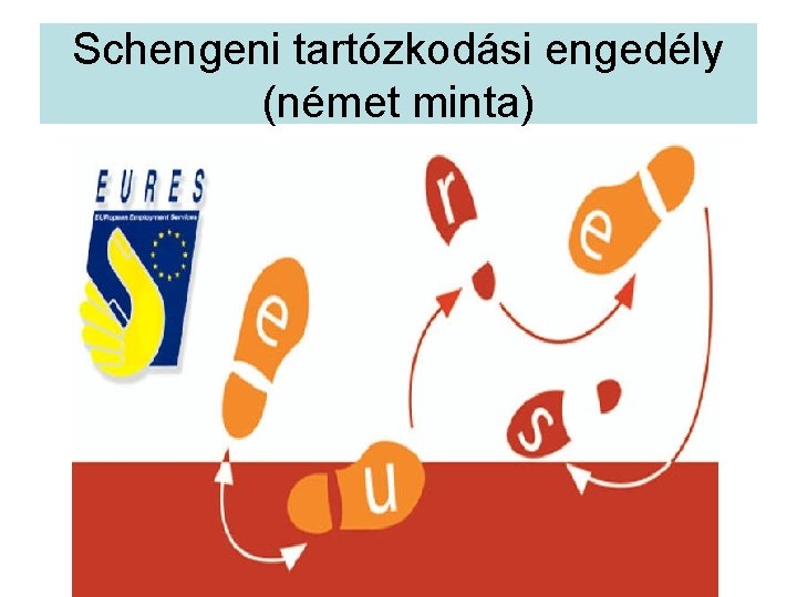 Schengeni tartózkodási engedély (német minta) 