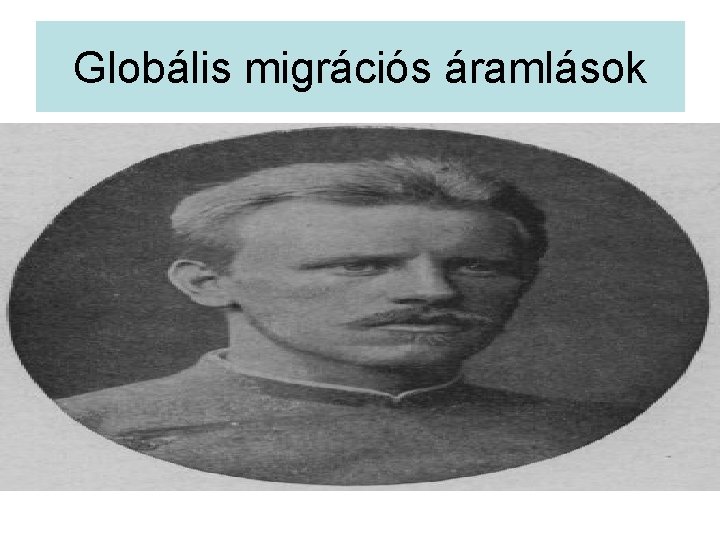 Globális migrációs áramlások 