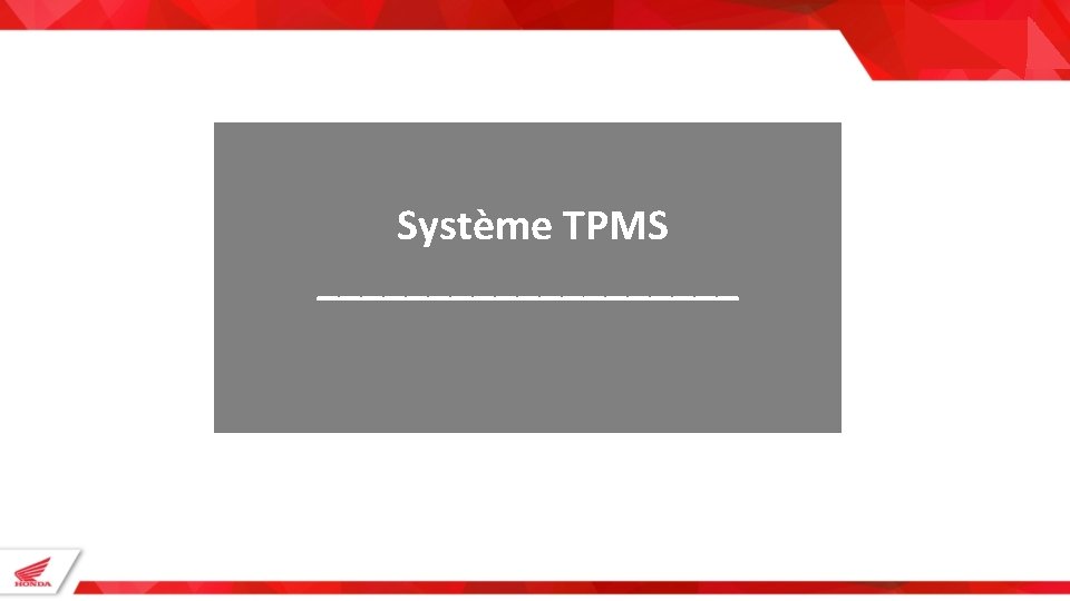 Système TPMS __________ 