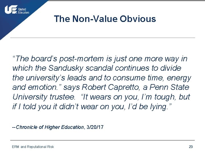 The Non-Value Obvious “The board’s post-mortem is just one more way in which the