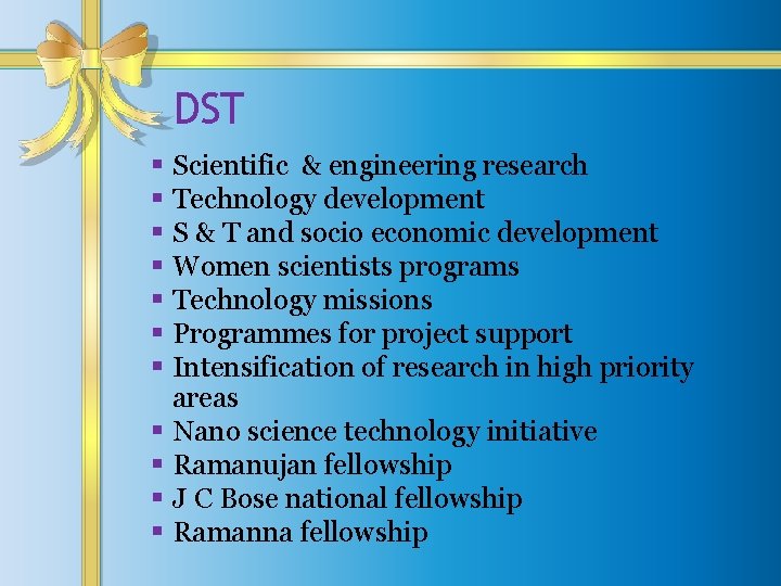 DST § § § Scientific & engineering research Technology development S & T and