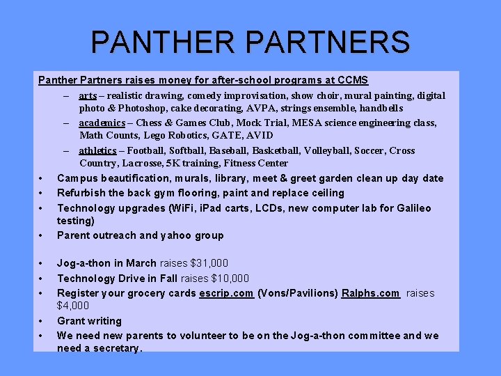 PANTHER PARTNERS Panther Partners raises money for after-school programs at CCMS – arts –