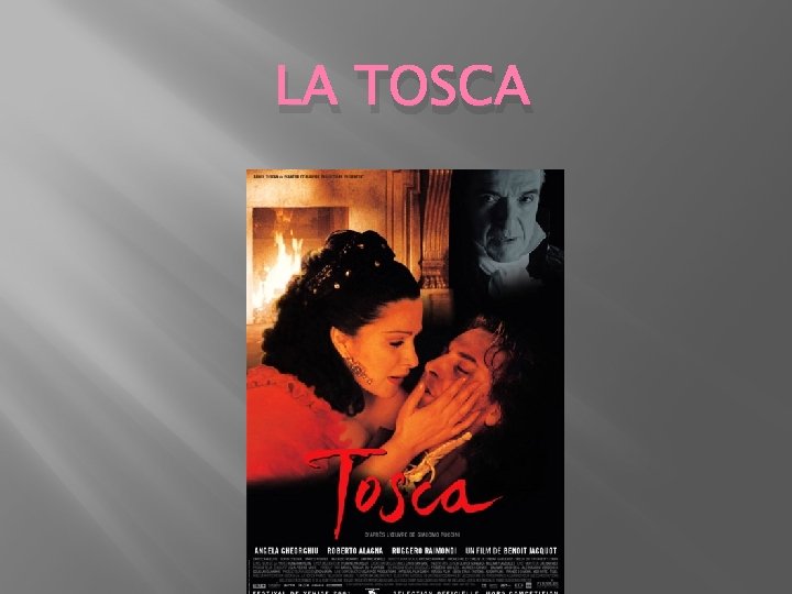 LA TOSCA 