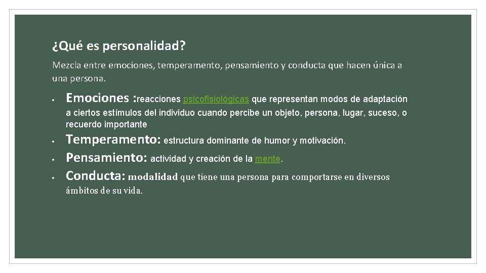 ¿Qué es personalidad? Mezcla entre emociones, temperamento, pensamiento y conducta que hacen única a