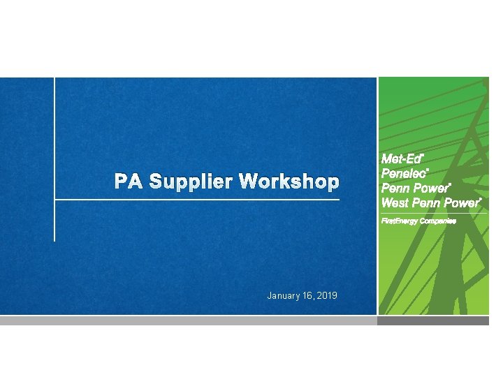 PA Supplier Workshop January 16, 2019 