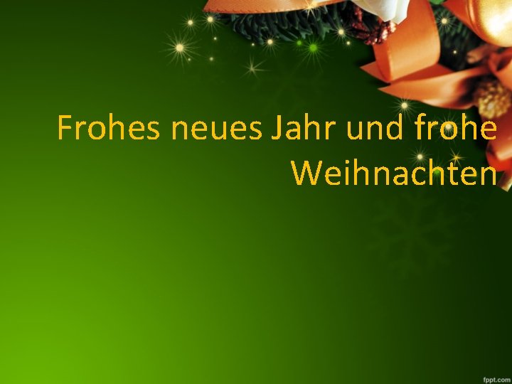 Frohes neues Jahr und frohe Weihnachten 