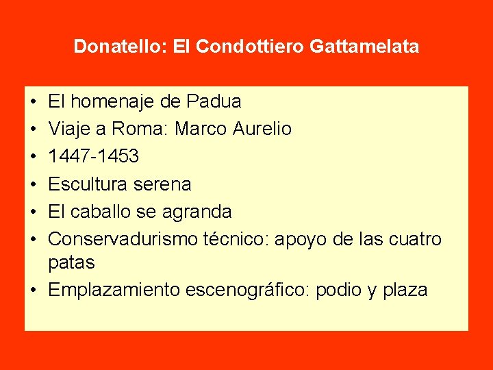 Donatello: El Condottiero Gattamelata • • • El homenaje de Padua Viaje a Roma: