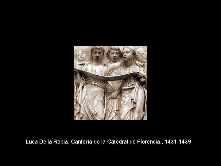 Luca Della Robia. Cantoría de la Catedral de Florencia. , 1431 -1439 