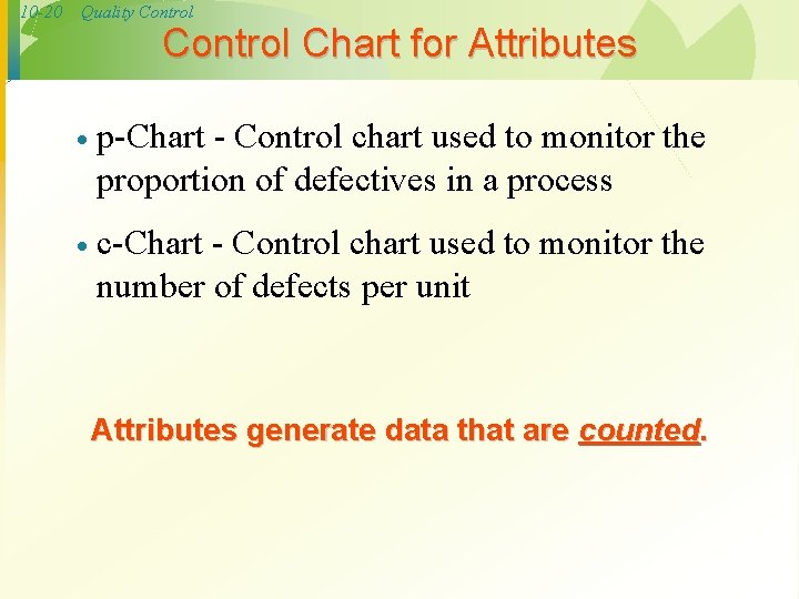 10 -20 Quality Control Chart for Attributes · p-Chart - Control chart used to