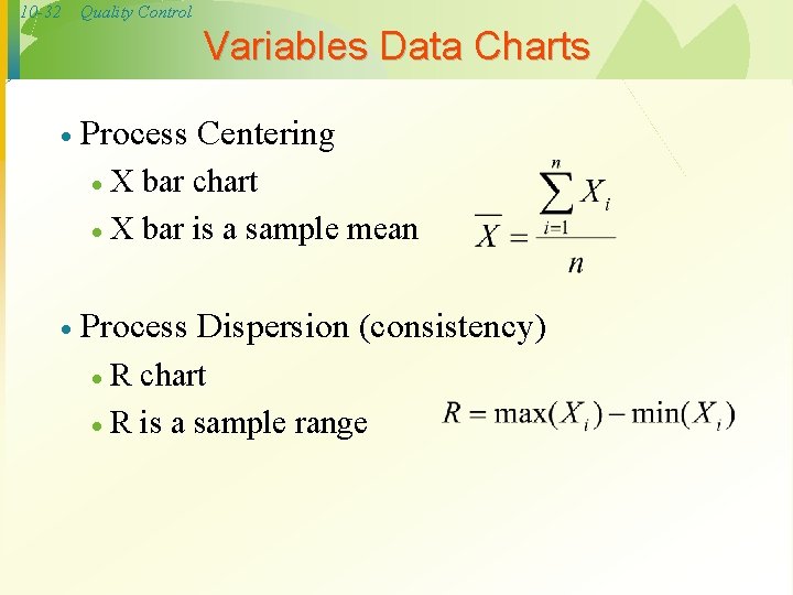 10 -32 Quality Control Variables Data Charts · Process Centering X bar chart ·