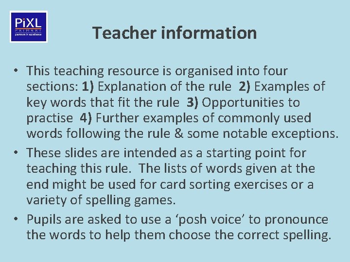 Teacher information • This teaching resource is organised into four sections: 1) Explanation of