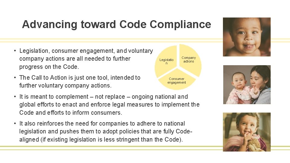 Advancing toward Code Compliance • Legislation, consumer engagement, and voluntary company actions are all