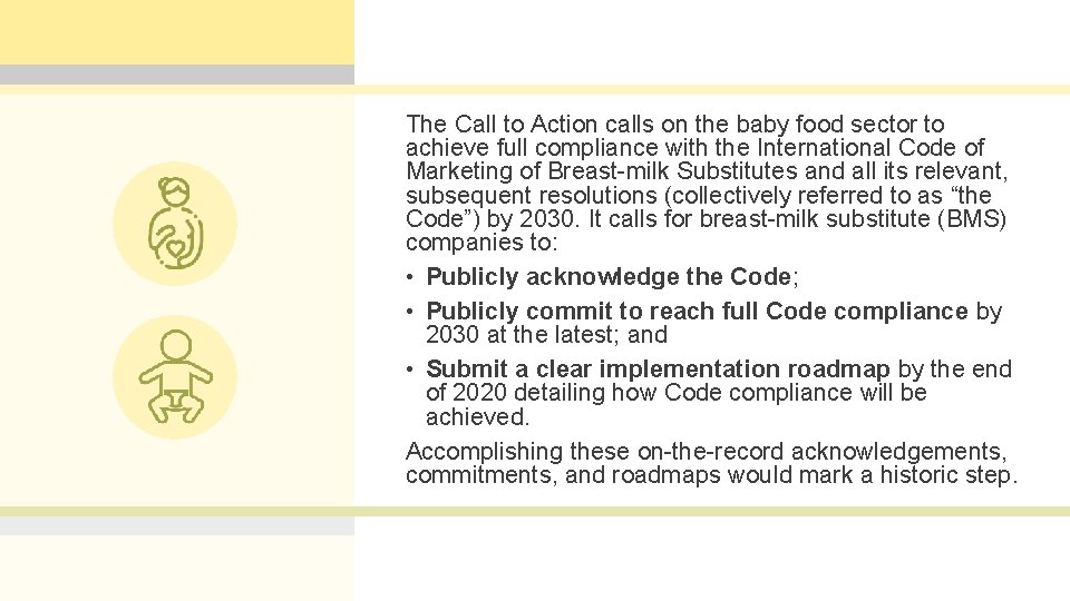 The Call to Action calls on the baby food sector to achieve full compliance