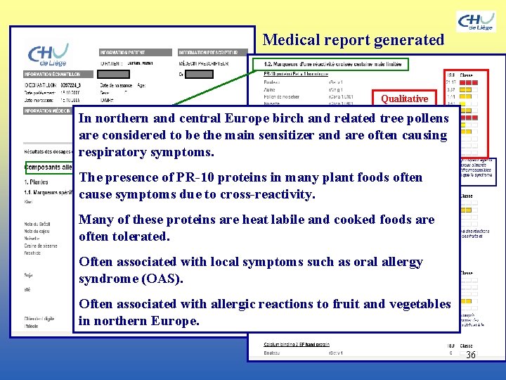 Medical report generated Qualitative & Semi. In northern and central Europe birch and related