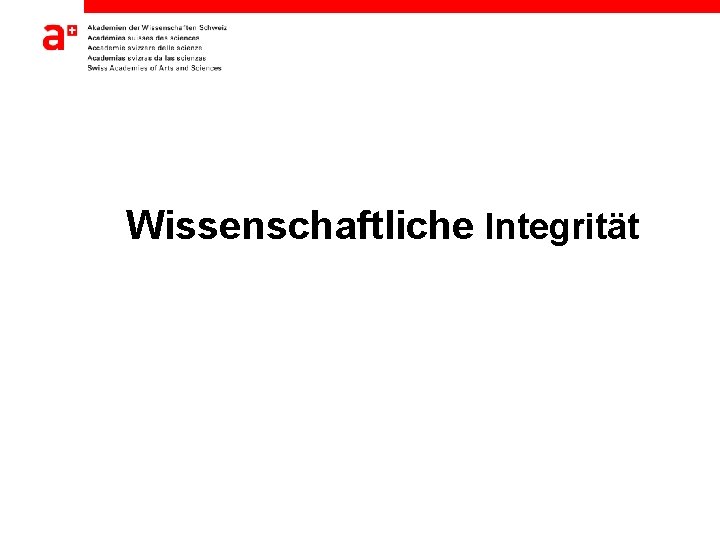 Wissenschaftliche Integrität 