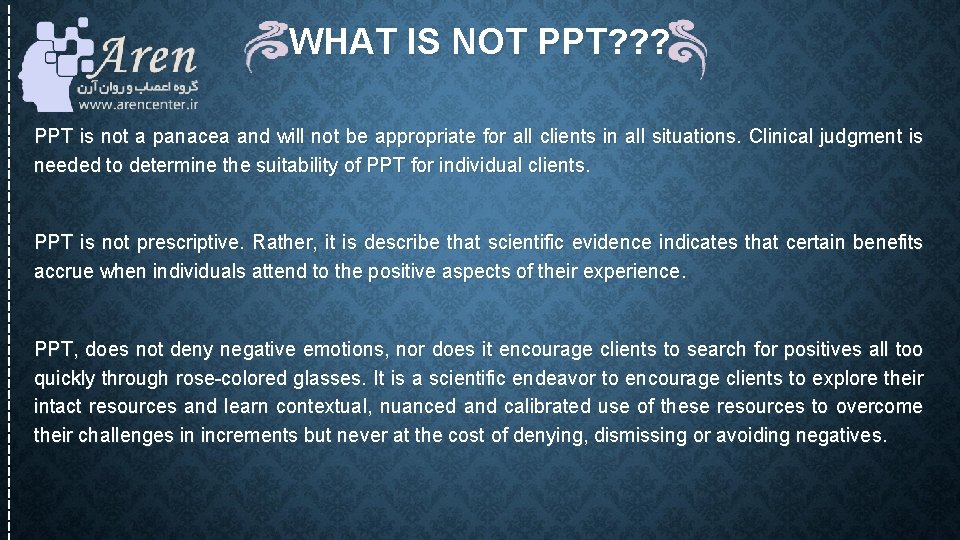 WHAT IS NOT PPT? ? ? PPT is not a panacea and will not WHAT IS NOT PPT? ? ? PPT is not a panacea and will not