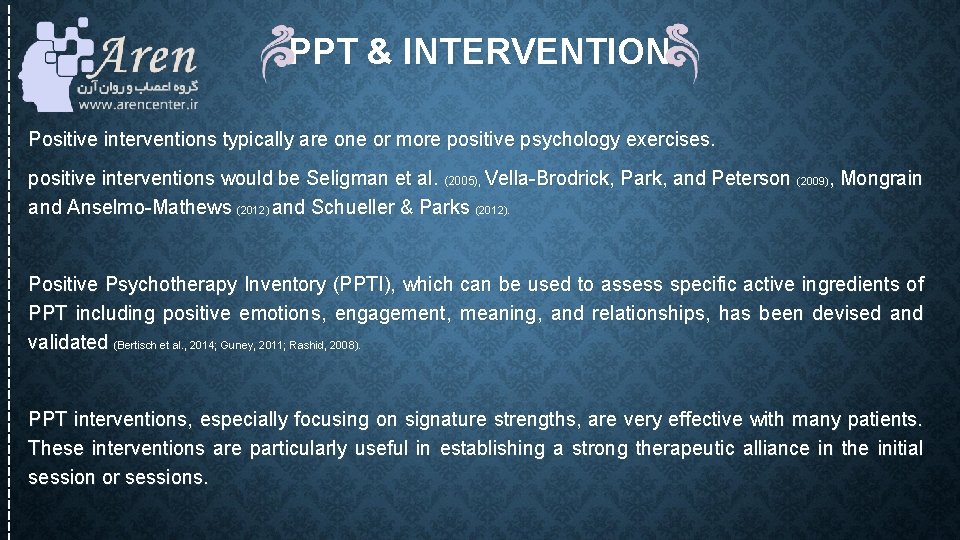 PPT & INTERVENTION Positive interventions typically are one or more positive psychology exercises. positive PPT & INTERVENTION Positive interventions typically are one or more positive psychology exercises. positive