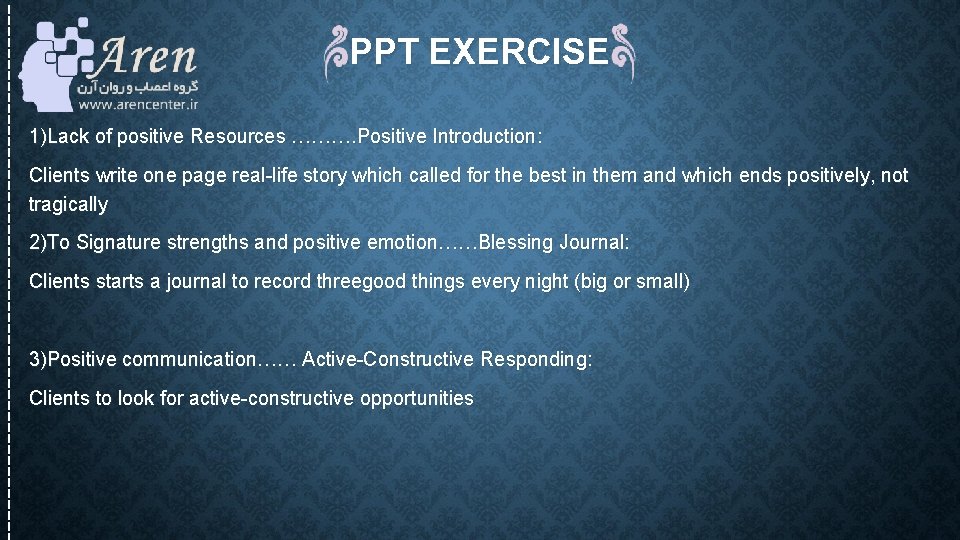 PPT EXERCISE 1)Lack of positive Resources ………. Positive Introduction: Clients write one page real-life PPT EXERCISE 1)Lack of positive Resources ………. Positive Introduction: Clients write one page real-life