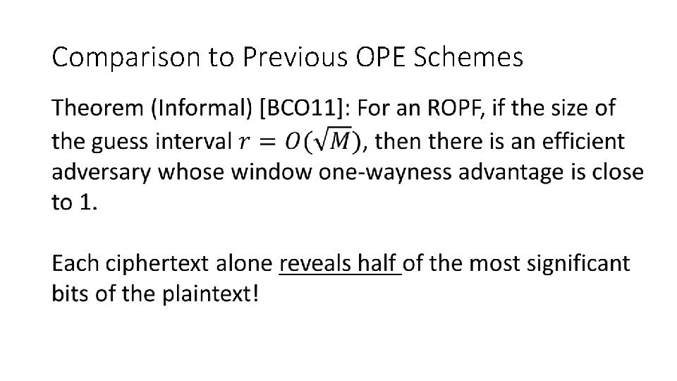 Comparison to Previous OPE Schemes 
