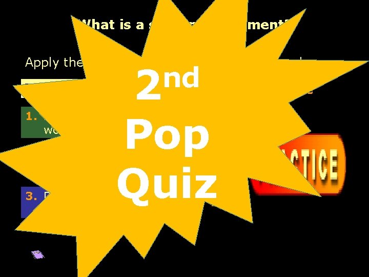 What is a sentence fragment? Apply the test to the following group of words: