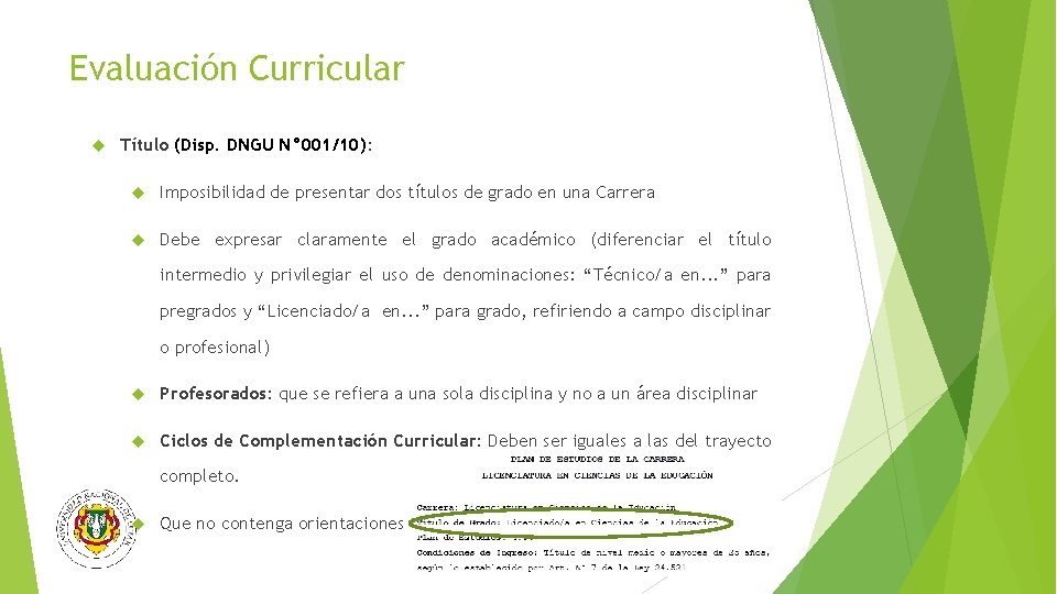 Evaluación Curricular Título (Disp. DNGU N° 001/10): Imposibilidad de presentar dos títulos de grado