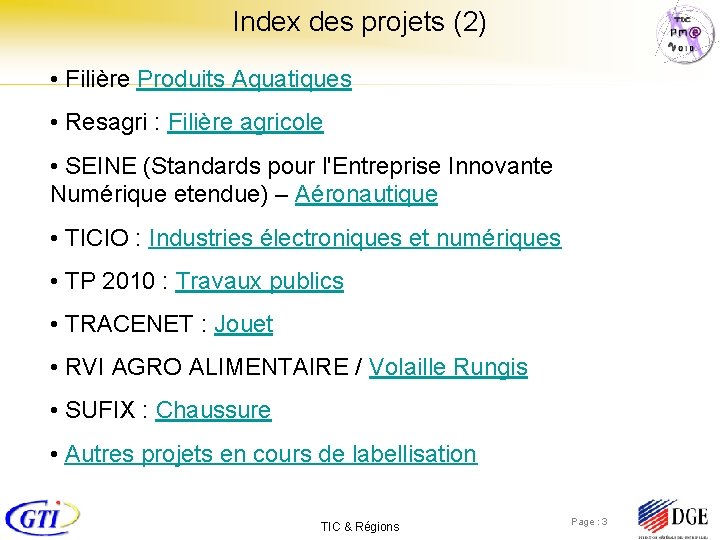 Index des projets (2) • Filière Produits Aquatiques • Resagri : Filière agricole •