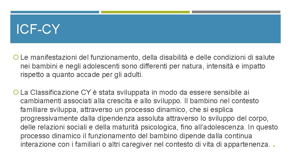 ICF-CY Le manifestazioni del funzionamento, della disabilità e delle condizioni di salute nei bambini