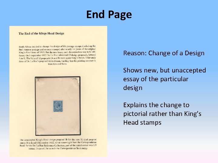 End Page Reason: Change of a Design Shows new, but unaccepted essay of the