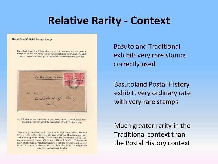 Relative Rarity - Context Basutoland Traditional exhibit: very rare stamps correctly used Basutoland Postal