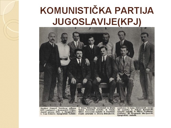 KOMUNISTIČKA PARTIJA JUGOSLAVIJE(KPJ) 