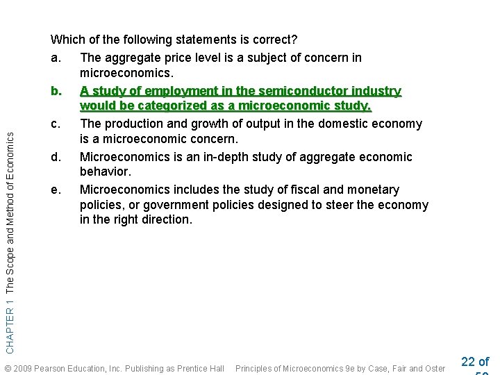 CHAPTER 1 The Scope and Method of Economics Which of the following statements is CHAPTER 1 The Scope and Method of Economics Which of the following statements is