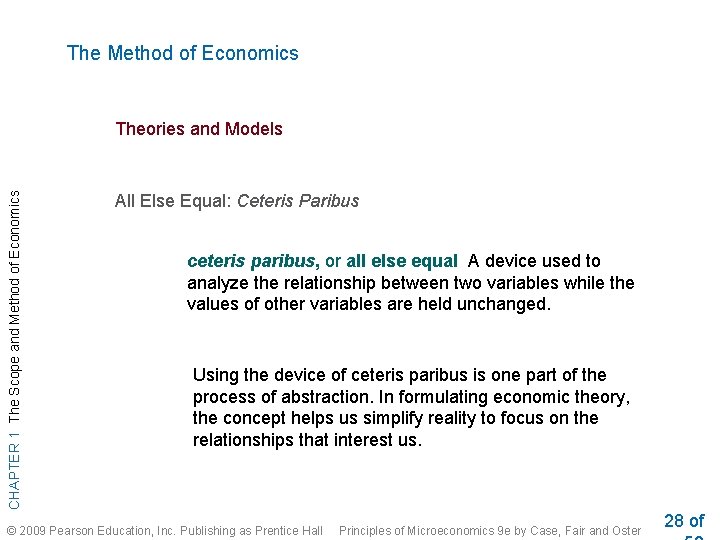 The Method of Economics CHAPTER 1 The Scope and Method of Economics Theories and The Method of Economics CHAPTER 1 The Scope and Method of Economics Theories and