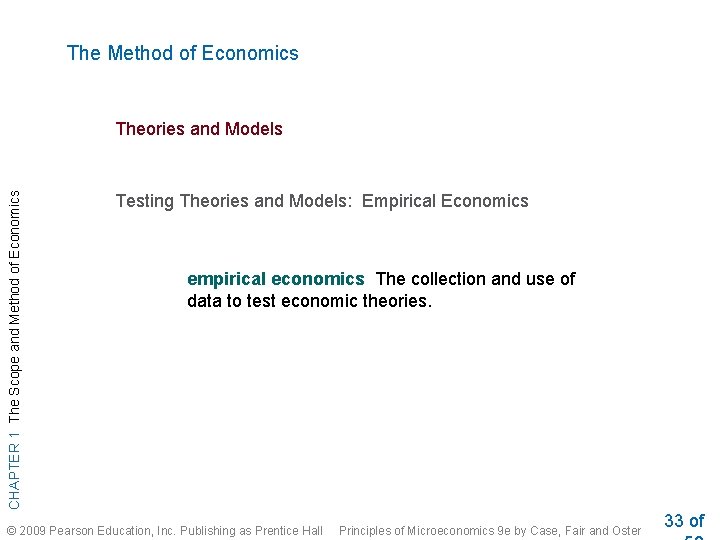 The Method of Economics CHAPTER 1 The Scope and Method of Economics Theories and The Method of Economics CHAPTER 1 The Scope and Method of Economics Theories and