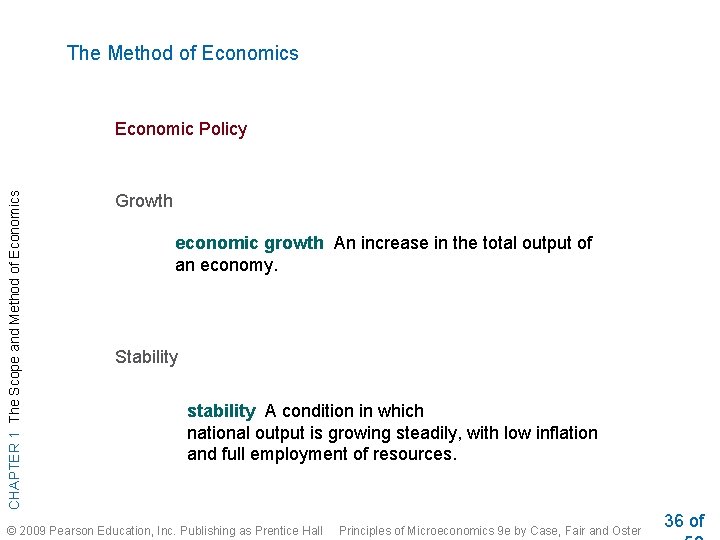 The Method of Economics CHAPTER 1 The Scope and Method of Economics Economic Policy The Method of Economics CHAPTER 1 The Scope and Method of Economics Economic Policy