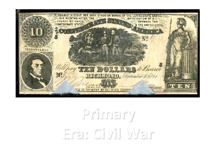 Primary Era: Civil War 