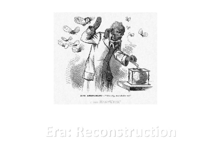 Era: Reconstruction 
