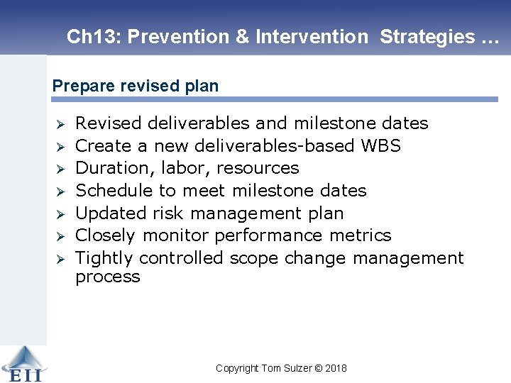 Ch 13: Prevention & Intervention Strategies … Prepare revised plan Ø Ø Ø Ø