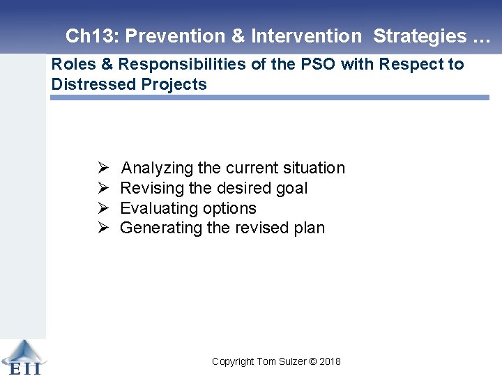 Ch 13: Prevention & Intervention Strategies … Roles & Responsibilities of the PSO with