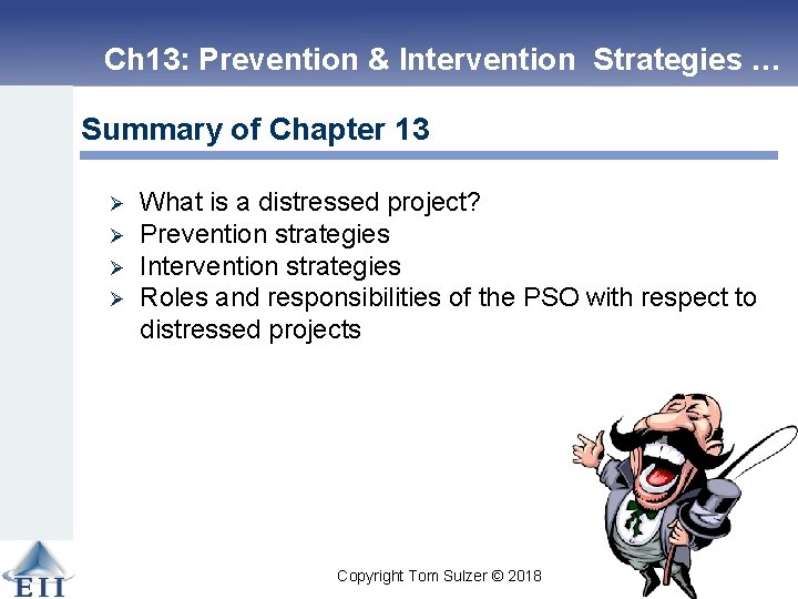 Ch 13: Prevention & Intervention Strategies … Summary of Chapter 13 Ø Ø What