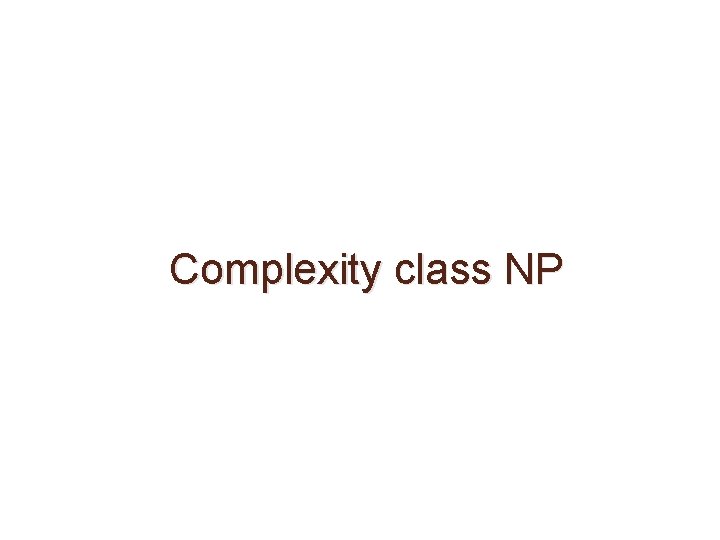 Complexity class NP 