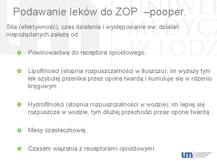 Podawanie leków do ZOP –pooper. Siła (efektywność), czas działania i występowanie ew. działań niepożądanych