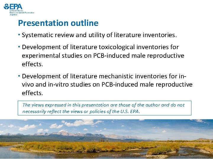 Presentation outline • Systematic review and utility of literature inventories. • Development of literature