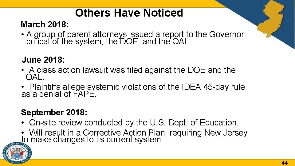 Others Have Noticed March 2018: • A group of parent attorneys issued a report