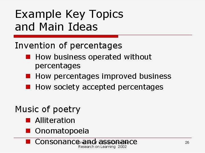 Example Key Topics and Main Ideas Invention of percentages n How business operated without