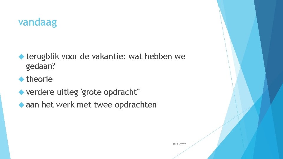 vandaag terugblik voor de vakantie: wat hebben we gedaan? theorie verdere aan uitleg 'grote vandaag terugblik voor de vakantie: wat hebben we gedaan? theorie verdere aan uitleg 'grote