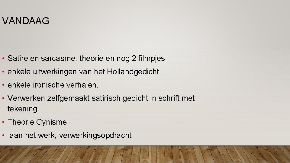 VANDAAG • Satire en sarcasme: theorie en nog 2 filmpjes • enkele uitwerkingen van VANDAAG • Satire en sarcasme: theorie en nog 2 filmpjes • enkele uitwerkingen van